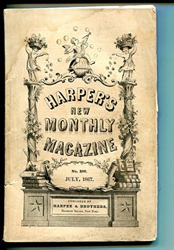 Новото Месечно Списание на харпер 7/1867-формат на пулпа-Граѓанска Војна-Сала За Независност-ВГ